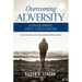 Overcoming Adversity: Conquering Life's Challenges