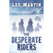 The Desperate Riders