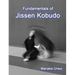 Fundamentals of Jissen Kobudo