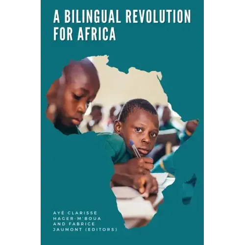 A Bilingual Revolution for Africa