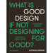 Good by Design: Ideas for a Better World