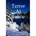 Terror at Tahoe