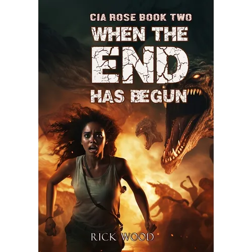 When the End Has Begun