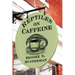 Reptiles on Caffeine