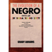 The Evolution of a Negro Into an Integrated Society