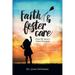 Faith & Foster Care: How We Impact God's Kingdom