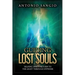 Guiding Lost Souls: Helping Spirits Return to the Light Through Hypnosis
