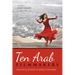 Ten Arab Filmmakers: Political Dissent and Social Critique