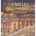 Phoenician's Phonetic Alphabet Legacies of the Phoenician Civilization Social Studies 5th Grade Children's Geography & Cultures Books