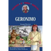 Geronimo: Young Warrior