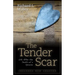 The Tender Scar: Life After the Death of a Spouse