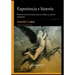Experiencia e historia: Perspectivas fenomenológicas sobre el tiempo histórico