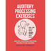 Auditory Processing Exercises: Auditory Processing Questions For Adults And Children