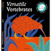 Versatile Vertebrates