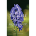The Trouble With Monkshood