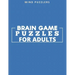 Brain Game Puzzles for Adults: Sudoku, Word and Number Search & Find Activity Book