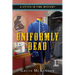 Uniformly Dead