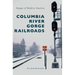 Columbia River Gorge Railroads