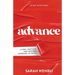 Advance: Living Unstuck and Moving Forward in Faith