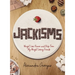 Jackisms: Weight Loss Humor and Help from My Weight Losing Friends