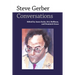 Steve Gerber: Conversations