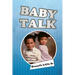 Baby Talk