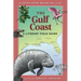 The Gulf Coast: A Literary Field Guide