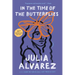 In the Time of the Butterflies