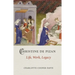 Christine de Pizan: Life, Work, Legacy