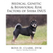 Medical, Genetic & Behavioral Risk Factors of Shiba Inus