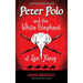 Peter Polo and the White Elephant of Lan Xang