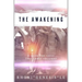 The Awakening: A Guide for Those That Carry the Light