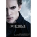 Without Shadows
