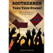 Southerner, Take Your Stand!