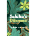 Sabiha's Dilemma