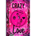 Crazy Love: Faux Vintage Cover Design