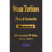 Steam Turbines: Their Theory and Construction