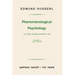 Phenomenological Psychology: Lectures, Summer Semester, 1925