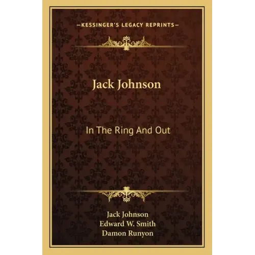 Jack Johnson: In the Ring and Out
