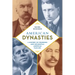American Dynasties: A History of Founding and Influential American Families