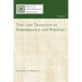 Text and Tradition in Performance and Writing