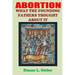 Abortion: What the Founding Fathers Thought About It