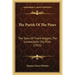 The Parish Of The Pines: The Story Of Frank Higgins, The Lumberjacks' Sky Pilot (1912)
