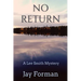No Return: A Lee Smith Mystery