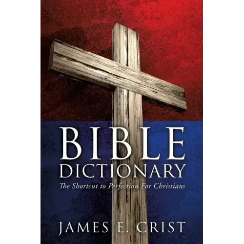 Bible Dictionary