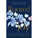 Rooted Joy: Prioritizing Your Connection to Christ and Your Friends