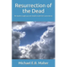 Resurrection of the Dead