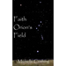 Faith Orion's Field