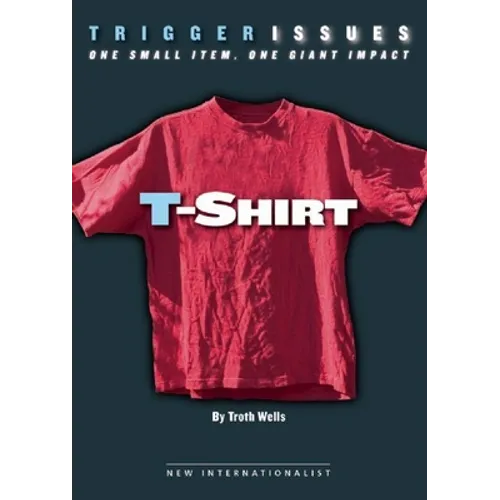T-Shirt: One Small Item, One Giant Impact