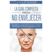 La Guía Completa para No Envejecer: Descubre las Claves para Revertir o Alentar el Envejecimiento y Rejuvenecer Múltiples Años
